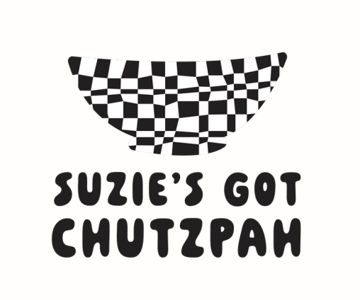 Suzie'sGotChutzpah